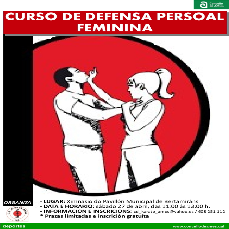 Este sábado, 27 de abril, impártese un curso de defensa persoal feminina Este sábado, 27 de abril, impártese un curso de defensa persoal feminina