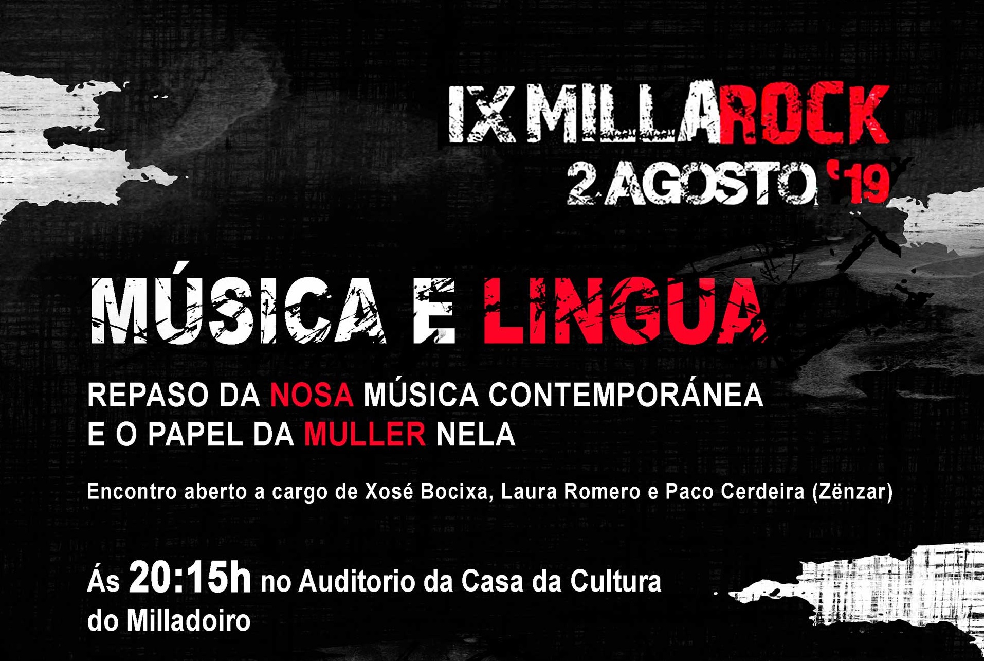 Cartel do encontro sobre “Música e lingua” que se enmarca no IX Millarock Cartel do encontro sobre “Música e lingua” que se enmarca no IX Millarock