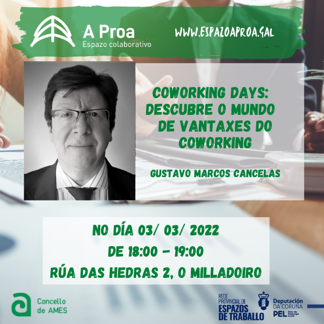 Cartaz do obradoiro denominado Coworking days: descubre o mundo de vantaxes do coworking Cartaz do obradoiro denominado Coworking days: descubre o mundo de vantaxes do coworking