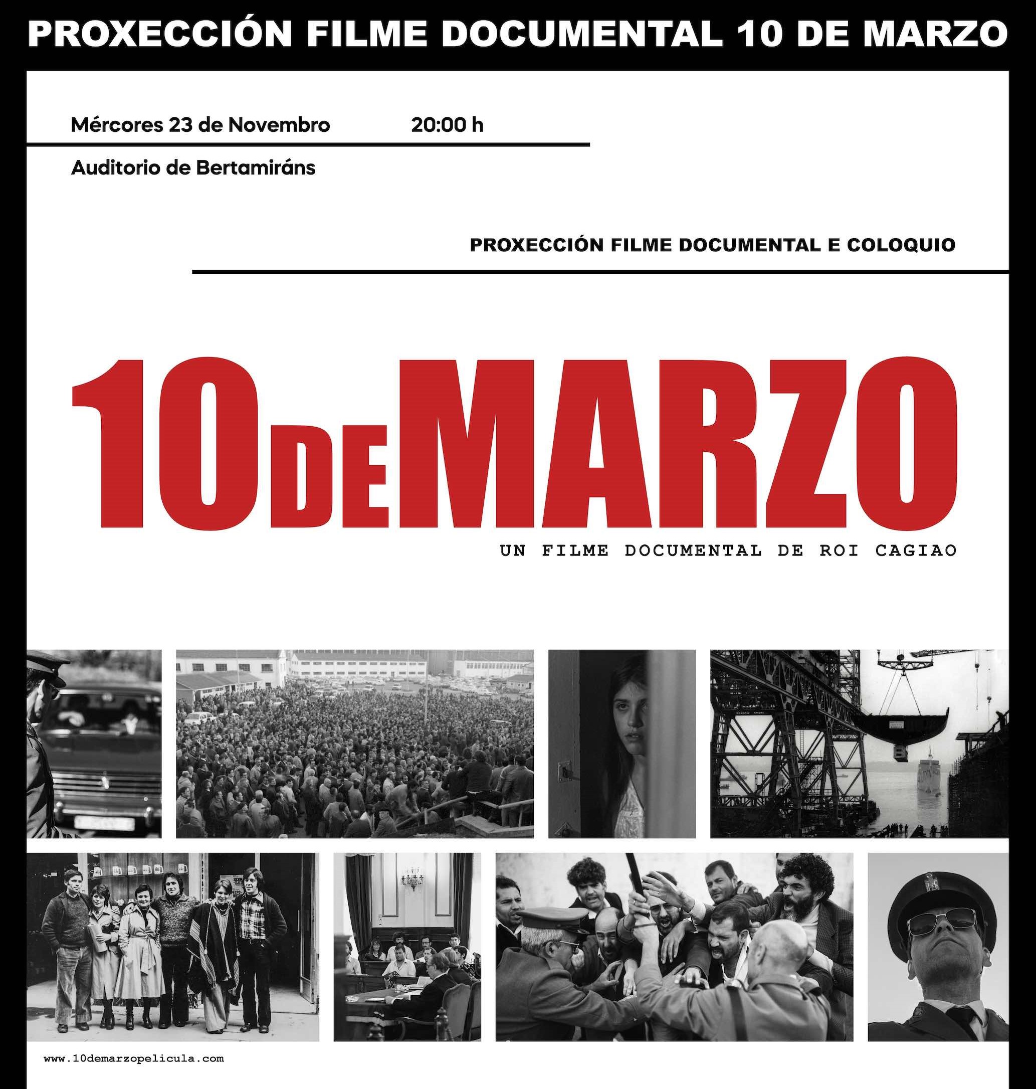 A Casa da Cultura de Bertamiráns acolle o mércores 23 de novembro a proxección do documental “10 de marzo” 