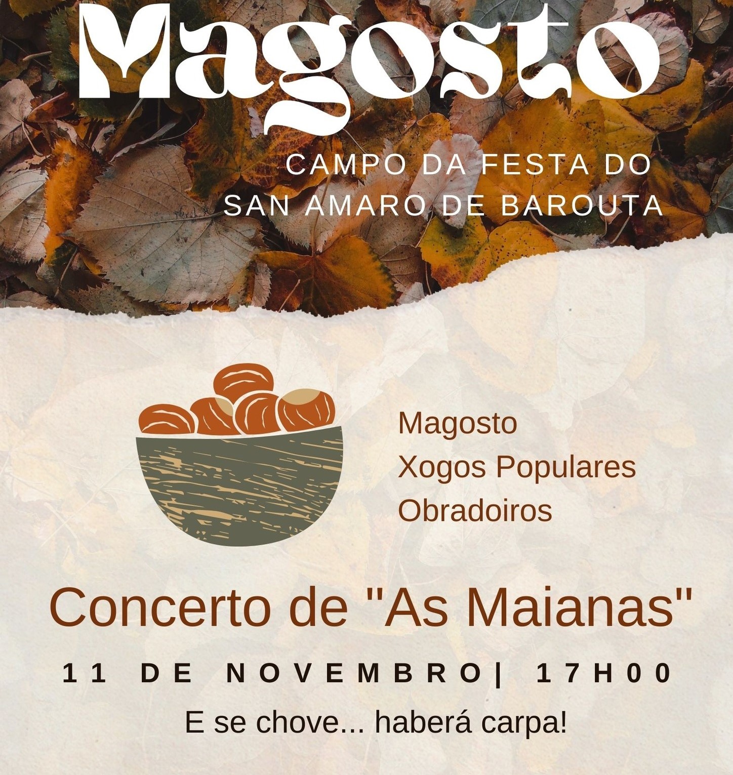 Nas actividades do Magosto haberá música, obradoiros, xogos populares e produtos típicos de outono Nas actividades do Magosto haberá música, obradoiros, xogos populares e produtos típicos de outono
