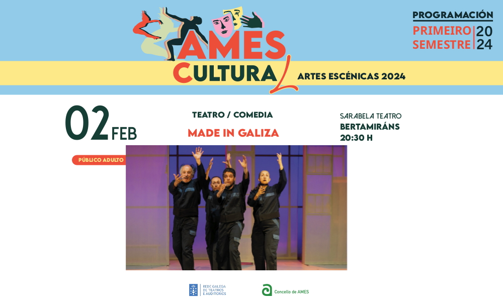 A Casa da Cultura de Bertamiráns acolle este venres a representación da comedia “Made in Galiza” A Casa da Cultura de Bertamiráns acolle este venres a representación da comedia “Made in Galiza”