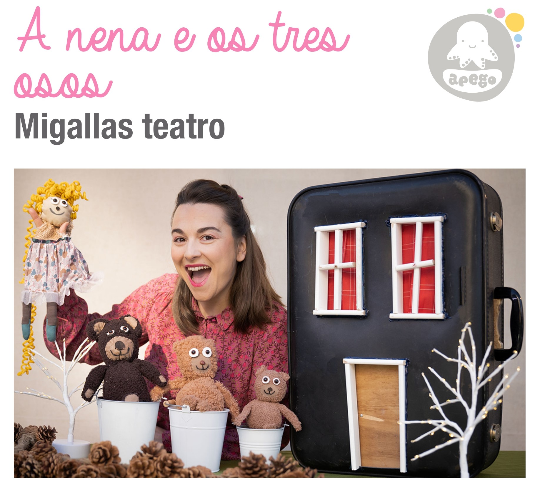 Xa está aberto o prazo de inscrición para o espectáculo “A nena e os tres osos” do programa Apego