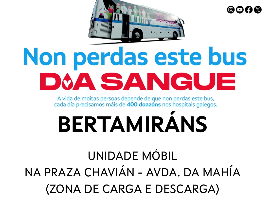 A unidade móbil de doazón de sangue estará os días 10 e 11 de abril en Bertamiráns A unidade móbil de doazón de sangue estará os días 10 e 11 de abril en Bertamiráns
