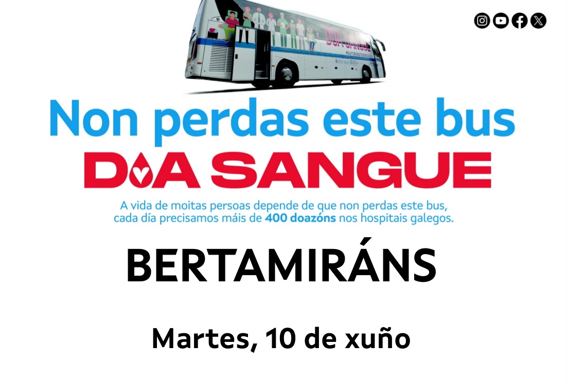 A unidade móbil de doazón de sangue estará o día 10 de xuño en Bertamiráns A unidade móbil de doazón de sangue estará o día 10 de xuño en Bertamiráns
