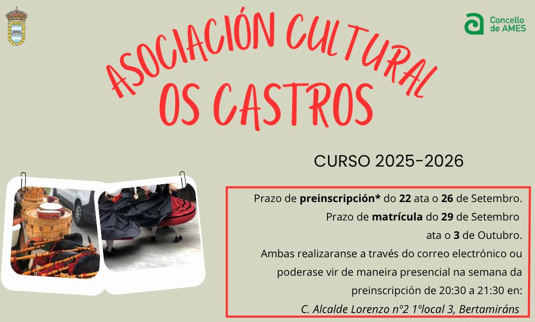 Aberto o prazo de preinscrición para matricularse nas clases da A.C. Os Castros para o curso 2025-2026 Aberto o prazo de preinscrición para matricularse nas clases da A.C. Os Castros para o curso 2025-2026