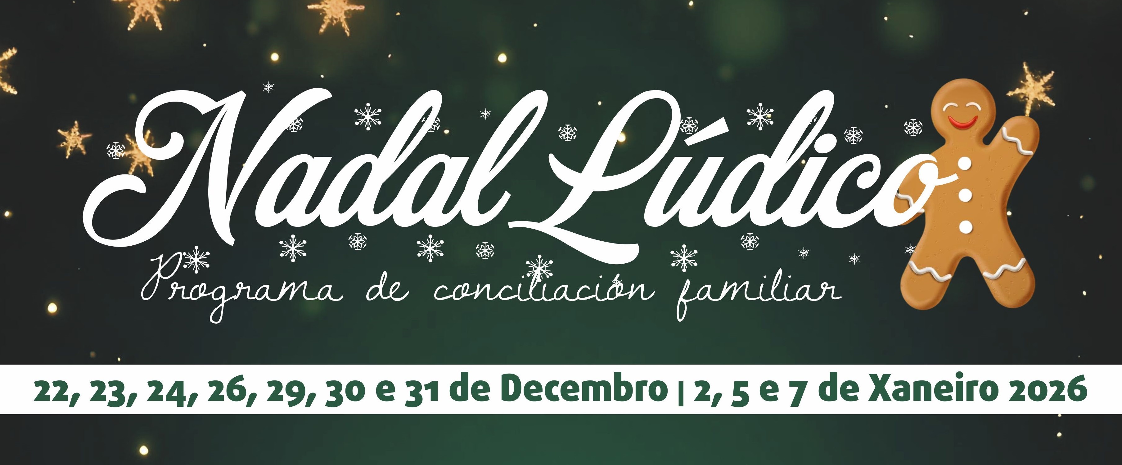 Xa está aberto o prazo de inscrición para o programa de conciliación Nadal Lúdico 2025 Xa está aberto o prazo de inscrición para o programa de conciliación Nadal Lúdico 2025