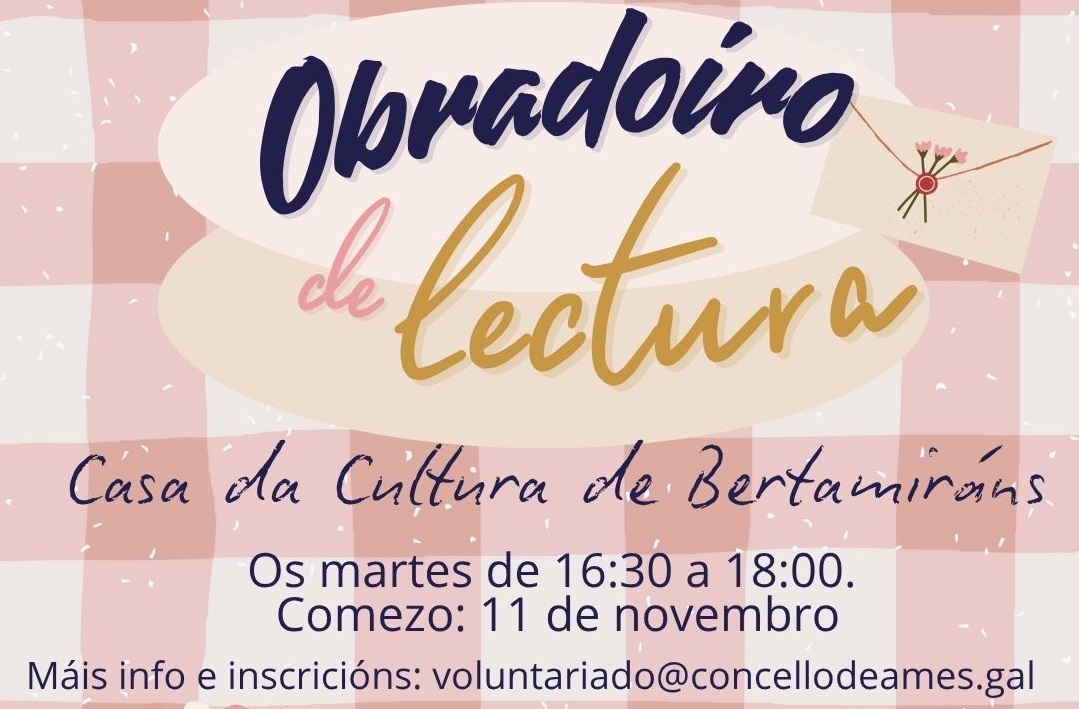 Participa no novo obradoiro de lectura que organiza a Oficina de Voluntariado en Bertamiráns Participa no novo obradoiro de lectura que organiza a Oficina de Voluntariado en Bertamiráns
