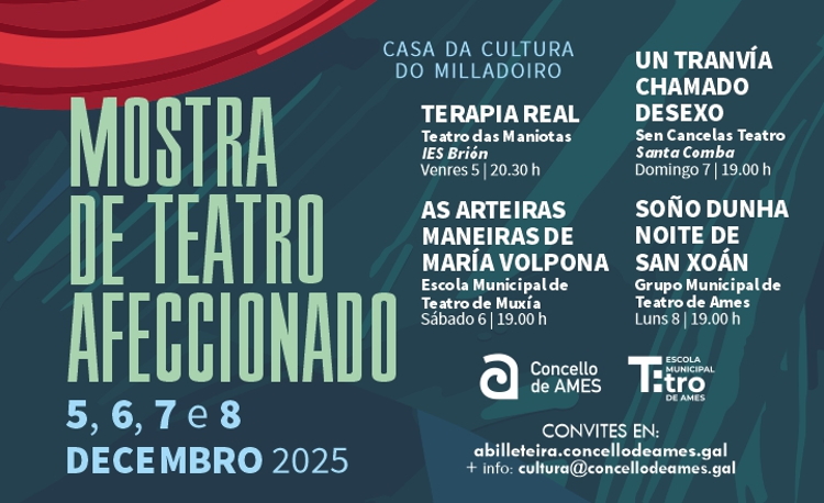 O Milladoiro acolle unha nova edición da Mostra de Teatro Afeccionado do 5 ao 8 de decembro O Milladoiro acolle unha nova edición da Mostra de Teatro Afeccionado do 5 ao 8 de decembro