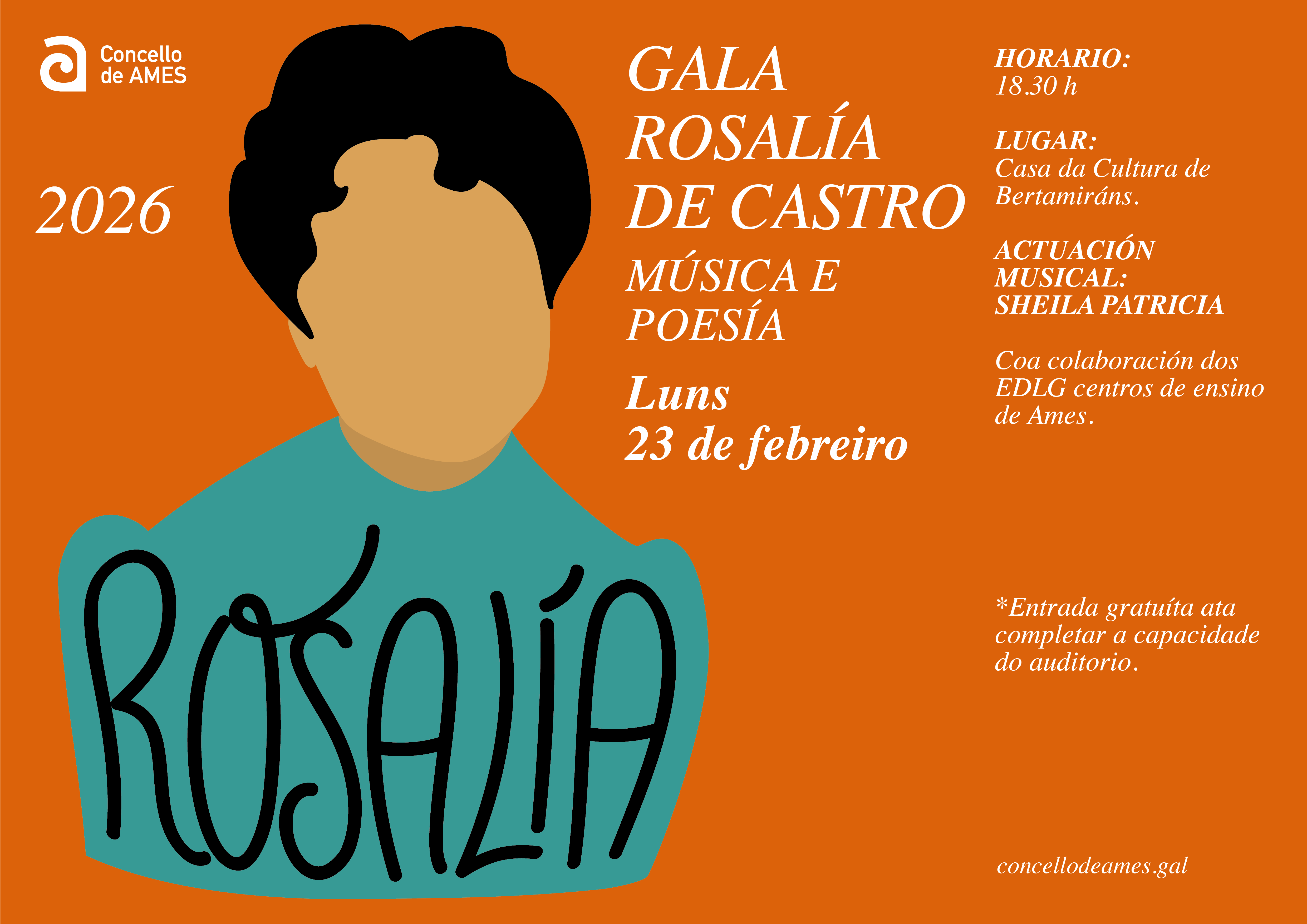 O Concello de Ames homenaxea a Rosalía de Castro cunha gala poético-musical este luns, 23 de febreiro, na Casa da Cultura de Bertamiráns O Concello de Ames homenaxea a Rosalía de Castro cunha gala poético-musical este luns, 23 de febreiro, na Casa da Cultura de Bertamiráns