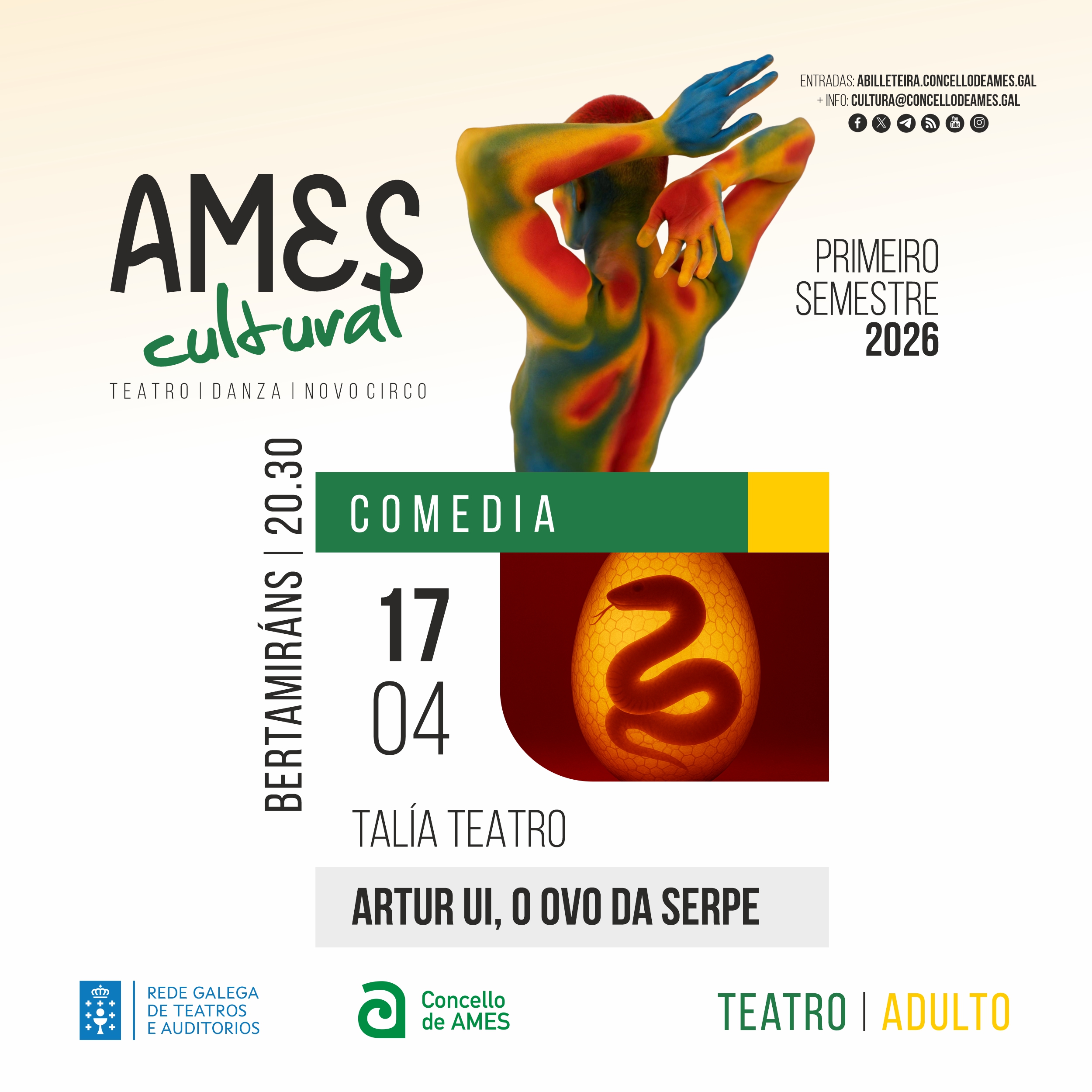 Volve o Ames Cultural coa representación de “Artur UI, o ovo da serpe” Volve o Ames Cultural coa representación de “Artur UI, o ovo da serpe”