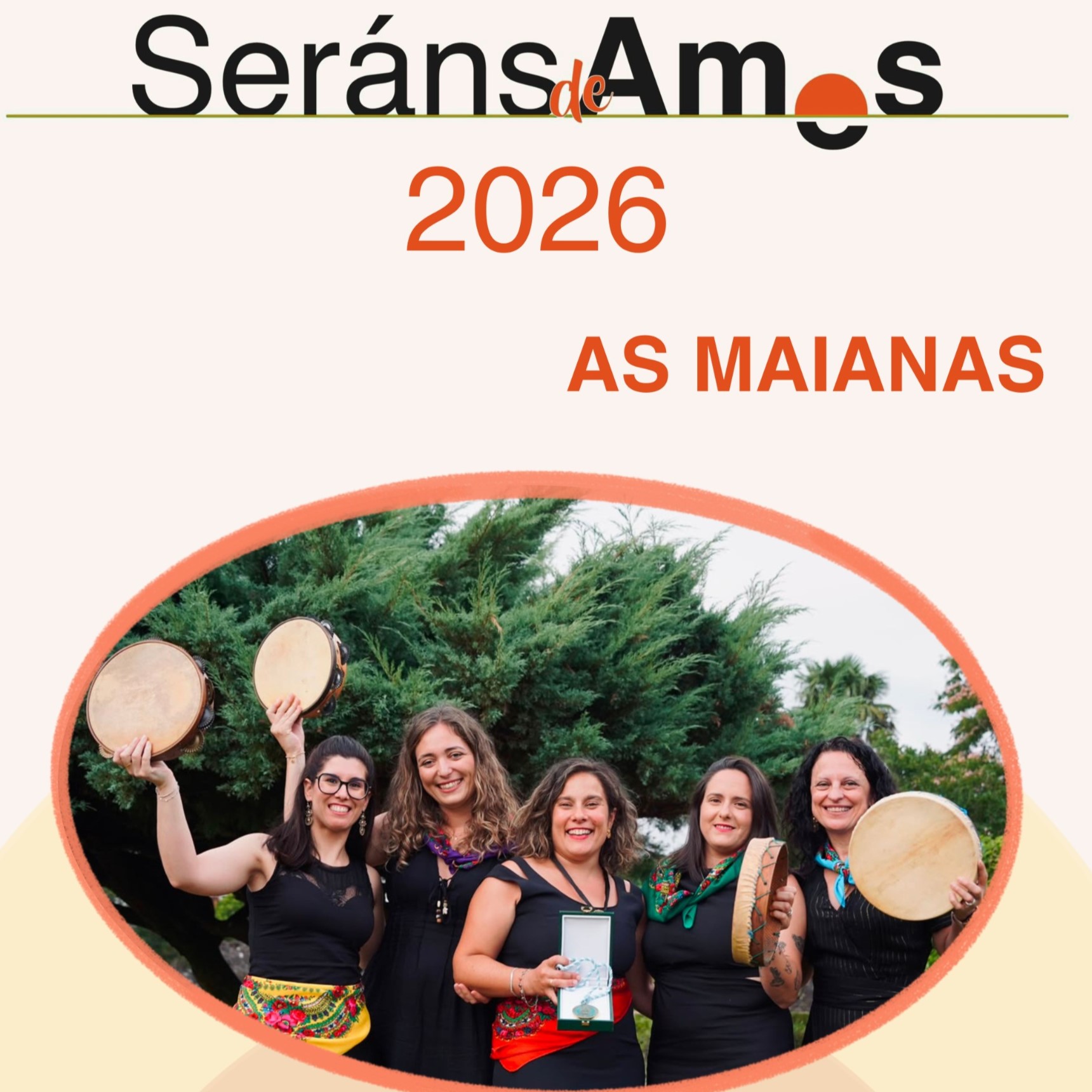 As Maianas arrancan a programación de agosto dos Seráns de Ames 2026 As Maianas arrancan a programación de agosto dos Seráns de Ames 2026