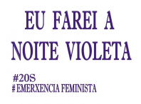 Manifestación nocturna - A noite será violeta