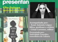 Elba Pedrosa presenta “Agora que cala a noite” nos “Encontros literarios de Ames”, este xoves 15