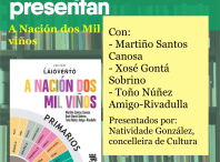 Continúan os Encontros Literarios coa presentación do libro “A nación dos mil viños”, que se celebrará mañá no Pazo da Peregrina