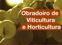 Cartaz do obradoiro de viticultura e horticultura