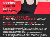 Xa está aberto o prazo de inscrición para participar no obradoiro de técnicas teatrais para o des-estrés 