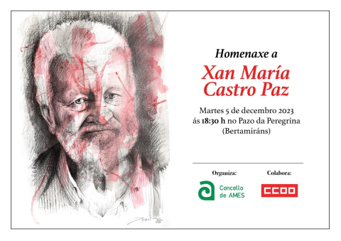  O Concello de Ames realízalle unha homenaxe a Xan María Castro Paz