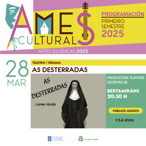 Chega este venres ao auditorio de Bertamiráns a obra “As desterradas”, de Producións Teatrais Excéntricas