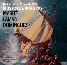 Mostra de pinturas - Marité Lamas Domínguez Mostra de pinturas - Marité Lamas Domínguez