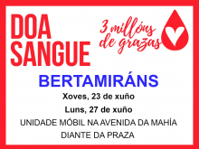 A unidade móbil de doazón de sangue estará este xoves 23 e o luns 27 de xuño en Bertamiráns
