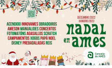 A programación de Nadal de Ames estenderase ata o domingo 8 de xaneiro A programación de Nadal de Ames estenderase ata o domingo 8 de xaneiro