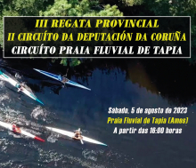 Ames acolle o sábado 5 de agosto a segunda edición da regata provincial “Circuíto praia fluvial de Tapia” Ames acolle o sábado 5 de agosto a segunda edición da regata provincial “Circuíto praia fluvial de Tapia”