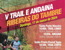 Aberto o prazo de inscrición para participar na IV edición do Trail e Andaina Ribeiras do Tambre, que se celebrará o 17 de marzo Aberto o prazo de inscrición para participar na IV edición do Trail e Andaina Ribeiras do Tambre, que se celebrará o 17 de marzo