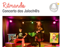 Aberto o prazo de inscrición para o concerto “Ritmando” dos Jaloch@s Aberto o prazo de inscrición para o concerto “Ritmando” dos Jaloch@s