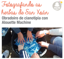 Aberto o prazo de inscrición para o “Obradoiro de cianotipia” do programa Apego Aberto o prazo de inscrición para o “Obradoiro de cianotipia” do programa Apego