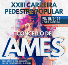 O domingo 20 de outubro Ames celebrará a súa XXIII Carreira Pedestre Popular O domingo 20 de outubro Ames celebrará a súa XXIII Carreira Pedestre Popular
