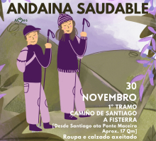 Participa na andaina saudable que percorre a primeira etapa do Camiño Real de Santiago a Fisterra e Muxía Participa na andaina saudable que percorre a primeira etapa do Camiño Real de Santiago a Fisterra e Muxía