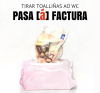 Cartel da campaña "Tirar toalliñas ao WC PASA [á] FACTURA. As toalliñas á PAPELEIRA!"