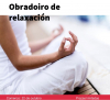 Obradoiro de relaxación 