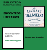 Continúa a programación dos Encontros Literarios coa presentación, este xoves, da obra “Libérate del miedo” de Carmen Mari Granados